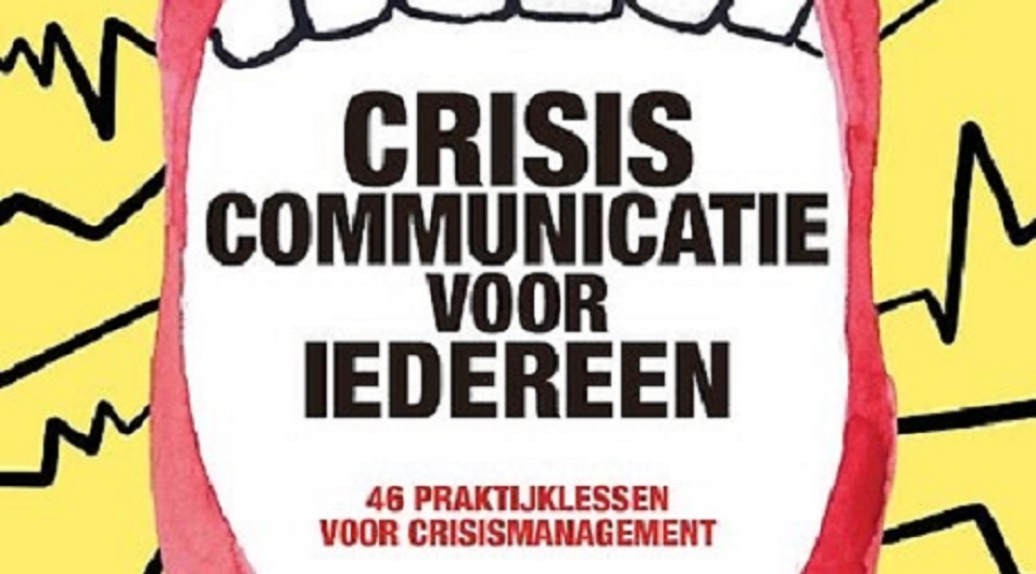 Peters presenteert nieuw standaardwerk 'Crisiscommunicatie voor iedereen'