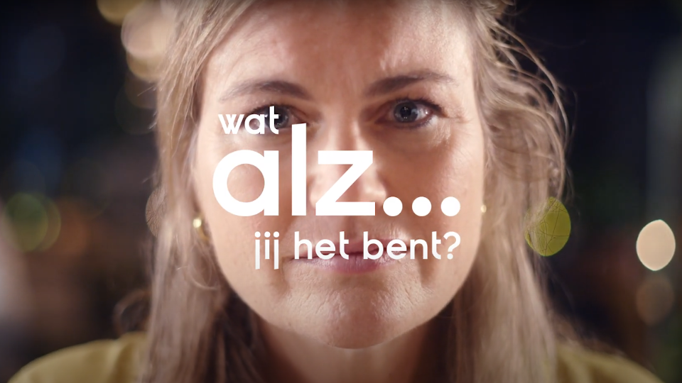 Alzheimer Nederland: wat alz... jij het bent?