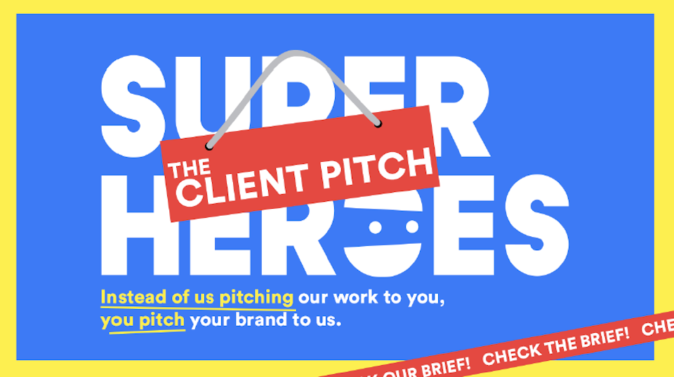 SuperHeroes draait rollen om en lanceert The Client Pitch