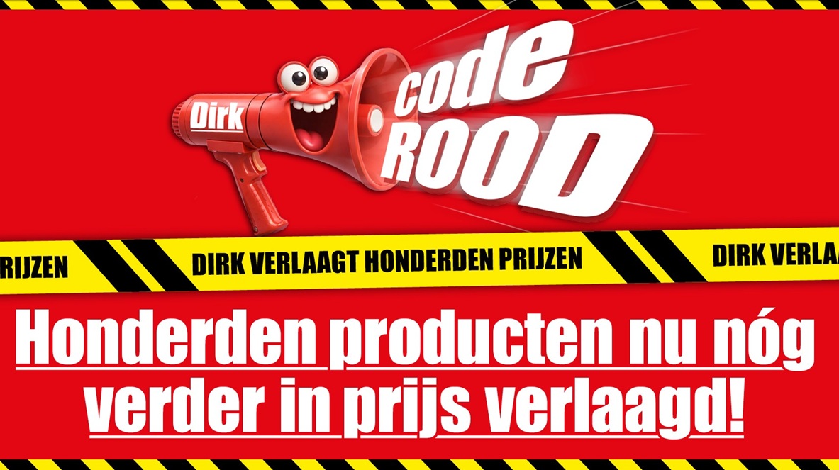 Dirk start Code Rood met lagere prijzen
