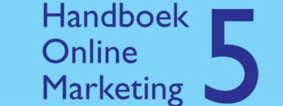 Voor u gelezen: Handboek Online Marketing 5 